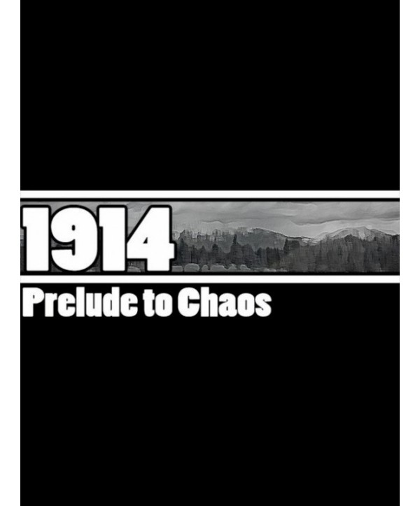 1914: Prelude to Chaos Steam Key GLOBAL